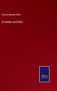 portada On Matter and Ether (en Inglés)