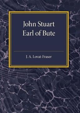 portada John Stuart Earl of Bute (in English)