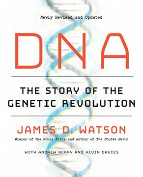 portada Dna: The Story of the Genetic Revolution (en Inglés)