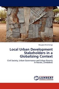 portada local urban development stakeholders in a globalizing context (en Inglés)