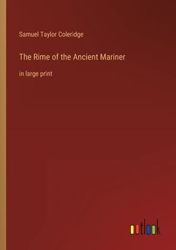 portada The Rime of the Ancient Mariner: in large print (in English)