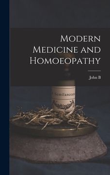 portada Modern Medicine and Homoeopathy (en Inglés)