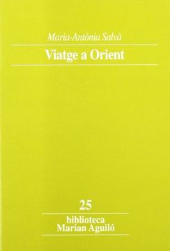 portada Viatge a Orient (Biblioteca Marian Aguiló) (in Catalá)