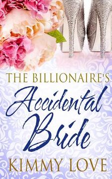 portada The Billionaire's Accidental Bride (en Inglés)