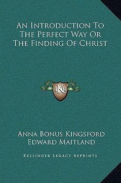 portada an introduction to the perfect way or the finding of christ