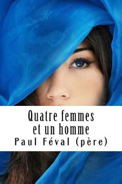 portada Quatre femmes et un homme (in French)