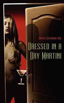 portada dressed in a dry martini (en Inglés)