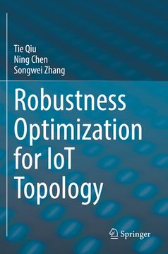 portada Robustness Optimization for Iot Topology (en Inglés)