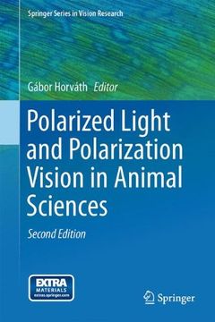 portada Polarized Light and Polarization Vision in Animal Sciences (Springer Series in Vision Research)