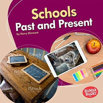 portada Schools Past and Present Format: Library Bound (en Inglés)