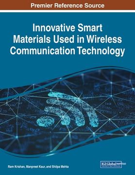 portada Innovative Smart Materials Used in Wireless Communication Technology (in English)