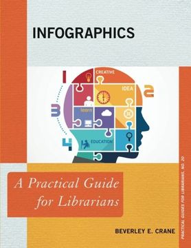 portada Infographics: A Practical Guide for Librarians (Practical Guides for Librarians)