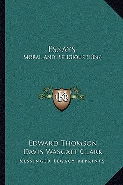 portada essays: moral and religious (1856) (en Inglés)