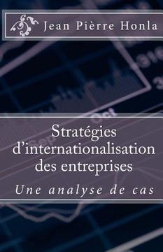portada Stratégies d'Internationalisation des Entreprises: Une Analyse de Cas (in French)