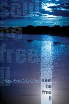 portada Soul Be Free II (in English)