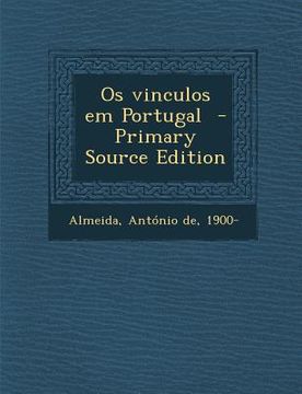 portada OS Vinculos Em Portugal (en Portugués)