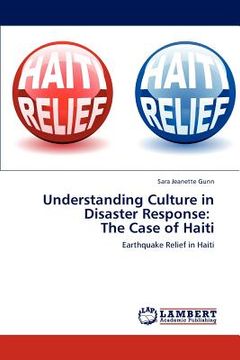 portada understanding culture in disaster response: the case of haiti (in English)