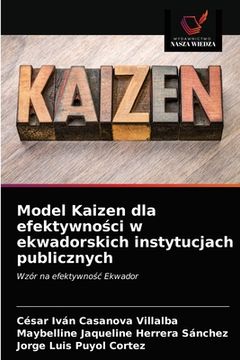 portada Model Kaizen dla efektywności w ekwadorskich instytucjach publicznych (en Polaco)