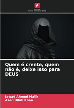 portada Quem é Crente, Quem não é, Deixe Isso Para Deus (in Portuguese)
