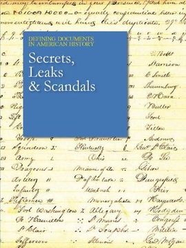 portada Secrets, Leaks & Scandals (Defining Documents in American History) (en Inglés)