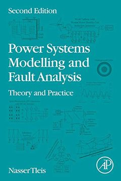 portada Power Systems Modelling and Fault Analysis: Theory and Practice (en Inglés)