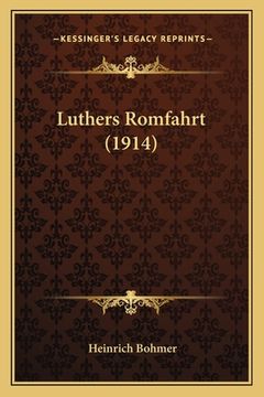 portada Luthers Romfahrt (1914) (in German)