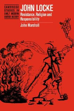 portada John Locke Paperback: Resistance, Religion and Responsibility (Cambridge Studies in Early Modern British History) (en Inglés)
