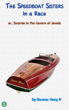portada The Speedboat Sisters In a Race: or, Surprise in The Cavern of Jewels (en Inglés)