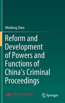 portada Reform and Development of Powers and Functions of China's Criminal Proceedings (in English)