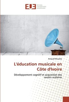 portada L'éducation musicale en Côte d'Ivoire (in French)