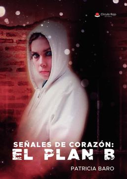 portada Señales de Corazón: El Plan B (in Spanish)