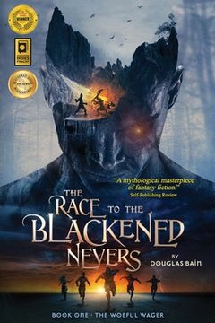 portada The Race to the Blackened Nevers: Book 1, The Woeful Wager