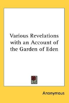 portada various revelations with an account of the garden of eden (en Inglés)