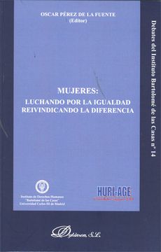 portada Mujeres. Luchando por la Igualdad. Reivindicando la Diferencia. (Colección Debates) (in Spanish)