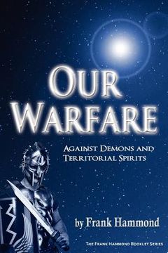 portada our warfare - against demons and territorial spirits