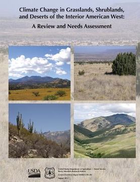 portada Climate Change in Grasslands, Shrublands, and Deserts of the Interior American West: A Review and Needs Assessment (en Inglés)