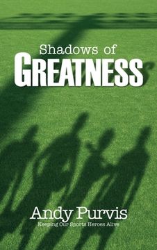 portada Shadows of Greatness