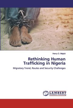 portada Rethinking Human Trafficking in Nigeria (in English)