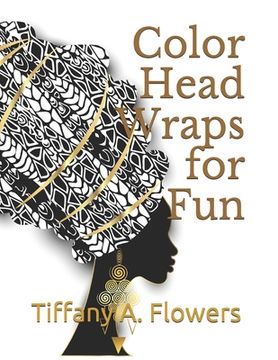 portada Color Head Wraps for Fun (in English)