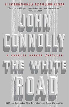 portada The White Road: A Charlie Parker Thriller (in English)