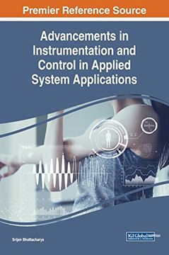 portada Advancements in Instrumentation and Control in Applied System Applications (Advances in Systems Analysis, Software Engineering, and High Performance Computing) (in English)