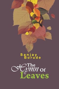 portada The Hymn of Leaves: FIRST ECOFRIENDLY POETRY COLLECTION