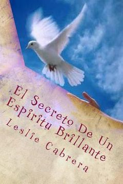 portada El Secreto De Un Espiritu Brillante (in Spanish)