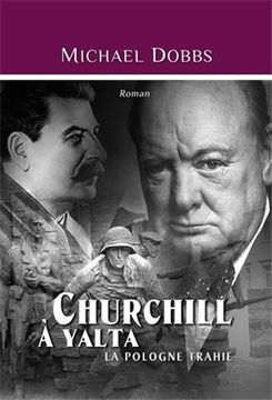 portada Churchill à Yalta: La Pologne Trahie