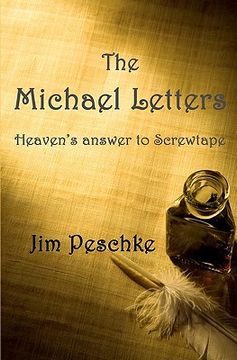 portada the michael letters: heaven's answer to screwtape (en Inglés)
