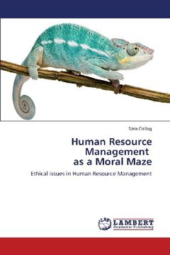 portada Human Resource Management as a Moral Maze