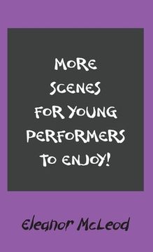 portada More Scenes for Young Performers to Enjoy (en Inglés)
