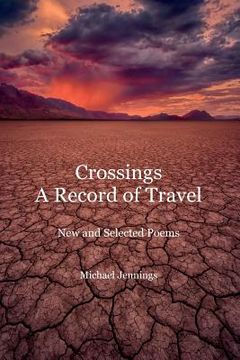 portada Crossings, a Record of Travel (en Inglés)