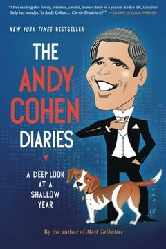 portada The Andy Cohen Diaries: A Deep Look at a Shallow Year (in English)