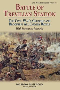 portada battle of trevilian station: the civil war's greatest and bloodiest all cavalry battle, with eyewitness memoirs (en Inglés)